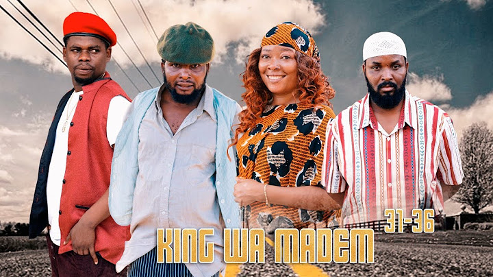 KING WA MADEM  |ep 31 -36|