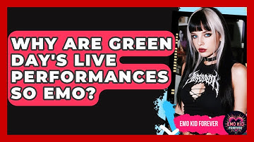 Why Are Green Day