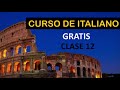 clase 12 de ITALIANO BÁSICO / SOY MIGUEL IDIOMAS