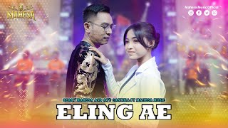 GERRY MAHESA FT AYU CANTIKA - ELING AE I Mahesa Music