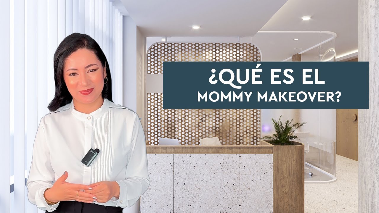 ¿Qué es el Mommy Makeover? 👙🍒