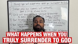7 Things You Will Experience When You Surrender To God