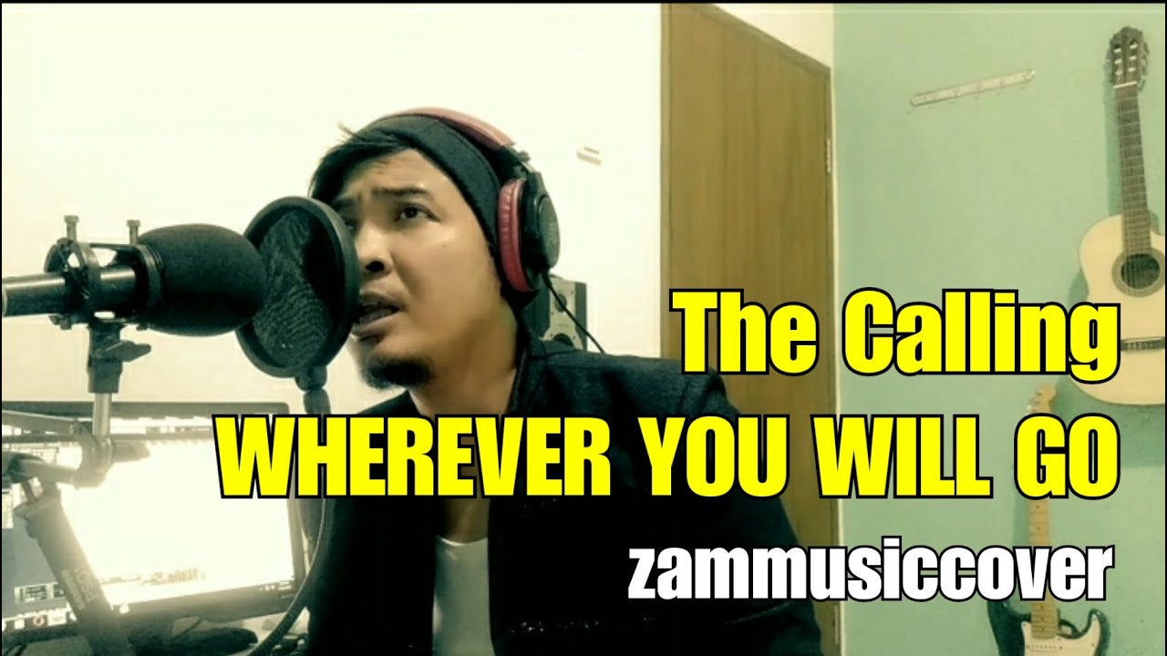 YouTubeでThe Calling - Wherever You Will Go (zammusiccover)を視聴 YouTubeでThe Calling - Wherever You Will Go (zammusiccover)を視聴