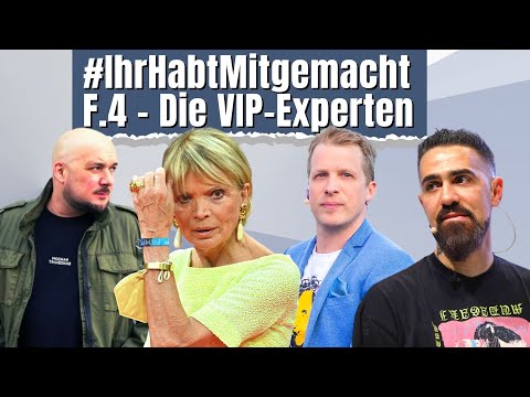 #IhrHabtMitgemacht | Episode 4 - Die VIP "Experten"