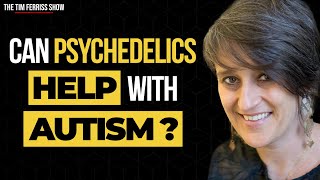 Can Psychedelics Help with Autism? | Dr. Gül Dölen | The Tim Ferriss Show