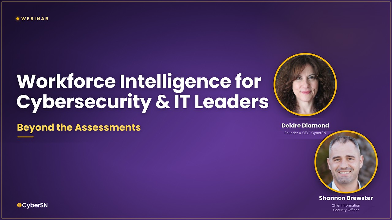What Workforce Intelligence Gives Cyber and IT Leaders That Other Assessments Do Not
