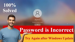 Password is Incorrect Try Again after Windows Update 100% Solved #password