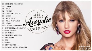 ♥ Top English Acoustic Cover Love Songs 2022 - Romantic Acoustic Guitar Cover Of Popular Songs Ever