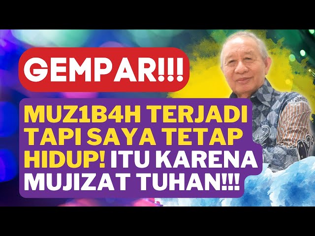 GEMPAR!!! KALAU BUKAN TUHAN YESUS YANG LINDUNGI SAYA SUDAH C3L4KA! MUJIZAT TETAP ADA!!! class=