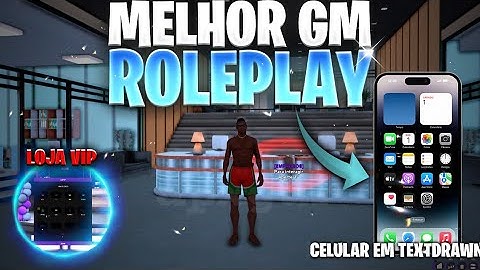 VAZOU A MELHOR GAMEMODE RP IGUAL DO HORIZONTE RP😱 COM CELULAR EM TEXTDRAW😳