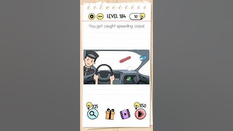 Brain test level 184 You got caught speeding, oops!