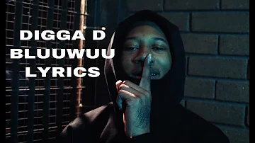 Digga d- Bluuwuu (Lyrics)