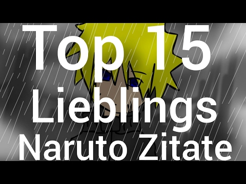 Top 15 Meiner Lieblings Naruto Zitate Youtube