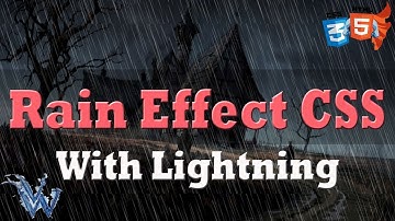 CSS rain animation with Lightning Thunder 2018 | Rain effect in html By Amazing Techno Tutorials
