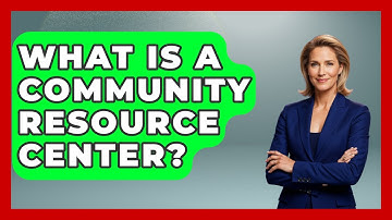 What Is A Community Resource Center? - Jail & Prison Insider