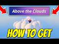 How To GET TO ABOVE THE CLOUDS In Fisch! Roblox