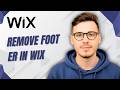 How To Remove Footer In Wix [2026 Guide]