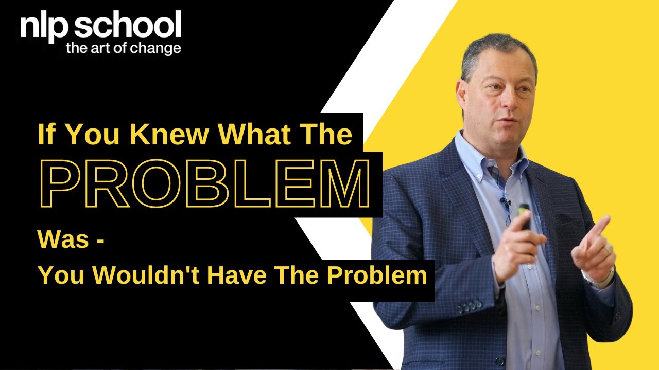 If You Knew What The Problem Was, You Wouldn't Have The Problem. - YouTube