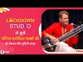 Lockdown studio l higher education  haryana  pandit harvinder sharma  sitar instrumental