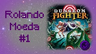 Rolando Moeda #1 - Dungeon Fighter screenshot 2