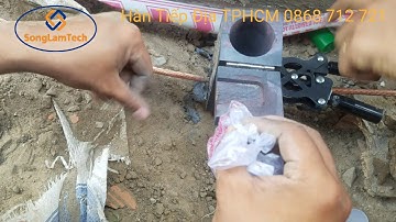 Cách Hàn Hóa Nhiệt Tiếp Địa Chuẩn nhất SAIGON