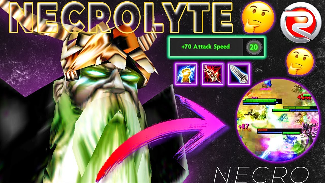 NECROLYTE DOTA 1 CON MIDAS, WITCH BLADE + SU TALENTO DE ATTACK SPEED xd | REPLAY RGC
