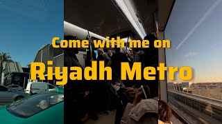 Riyadh metro vlog: guide | tickets, darb app and routes explained
