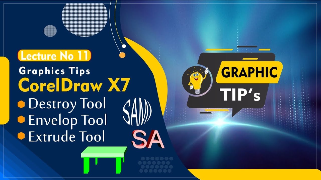 Destroy Graphics Lecture No 11, Destroy, Envelop, Extrude Tool in CorelDraw X7 Graphic ...