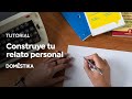 TUTORIAL Storytelling: Ingredientes Clave de un Relato Personal | Antonio Núñez | Domestika