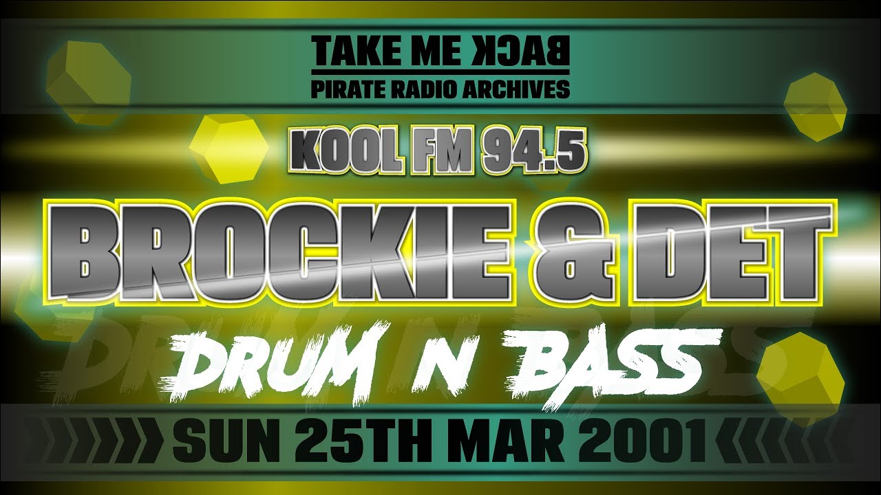 DJ BROCKIE & MC DET DRUM & BASS 2001 KOOL FM (LONDON) YouTube