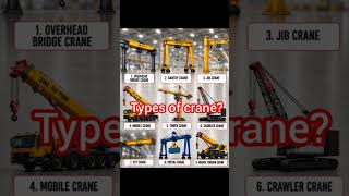 types of crane#automobile #youtubeshorts #nutbolt #engineering  #industrialwork #welding #mechanic