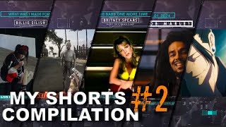 MY SHORTS COMPILATION PART 2 #shorts #compilation #funny