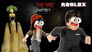 ROBLOX THE MIMIC CHAPTER 3 WITH ALEXA!