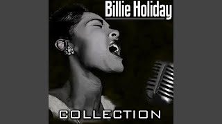 Video thumbnail of "Billie Holiday - Swing Brother Swing"