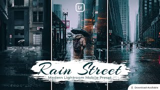 Rain Street | Lightroom editing | Lightroom Mobile Preset Free DNG screenshot 4