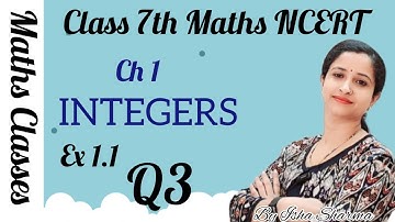 Chapter 1 || Ex 1.1 (Q3) || INTEGERS || Class 7th Maths NCERT ||
