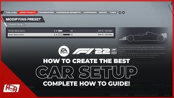F1 22 How To Create A Car Setup - Full Process Explained