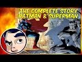 Batman/Superman Nemesis Objective - Complete Story | Comicstorian