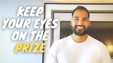 Keep Your Eyes On The Prize  - Mental Performance by Justin Su