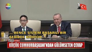 Küçük Cumhurbaşkanı'ndan gülümseten cevap Resimi