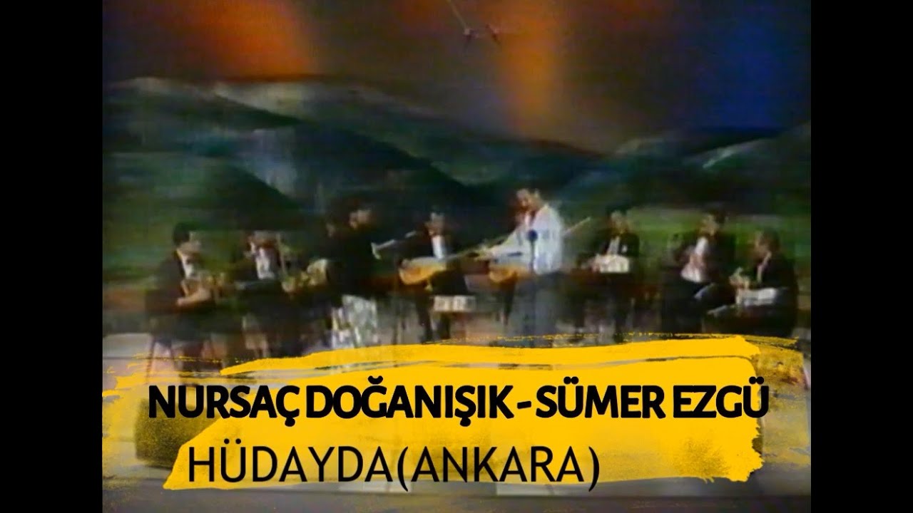 Nursaç DOĞANIŞIK & Sümer EZGÜ - HÜDAYDA (Fidayda) Nursaç DOĞANIŞIK & Sümer EZGÜ - HÜDAYDA (Fidayda)