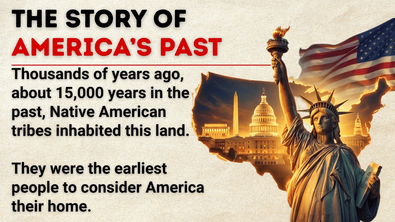 The History of the USA [2026 Updated] 🇺🇲 || Learn English Through Story 🔥 || Graded Reader