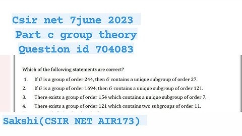Csir net june 2023 group theory part c question id 704083 #csir #mathematics #solution #grouptheory