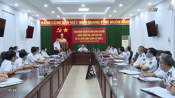 Đoàn công tác Bộ Tư lệnh Cảnh sát biển thăm và kiểm tra Bộ Tư lệnh Vùng Cảnh sát biển 3 | BRTgo