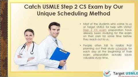 Catch USMLE Step 2 CS Exam by Our Unique Scheduling Method