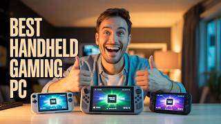 BEST Handheld Gaming PCs 2026 ⚡ Console-Level Gaming in Your Hands!