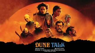 DUNE: Part Two Review and Analysis (With SPOILERS) - DUNE TALK