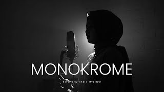 TULUS - Monokrom Cover Cindi Cintya Dewi (Cover Music Video)