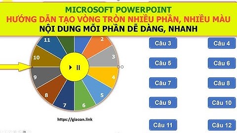 MS Powerpoint | Hướng dẫn tạo vòng tròn chia nhiều phần, nhiều màu, nhiều nội dung nhanh chóng