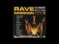 Rave Mission Classics Vol 1 Full Album 
